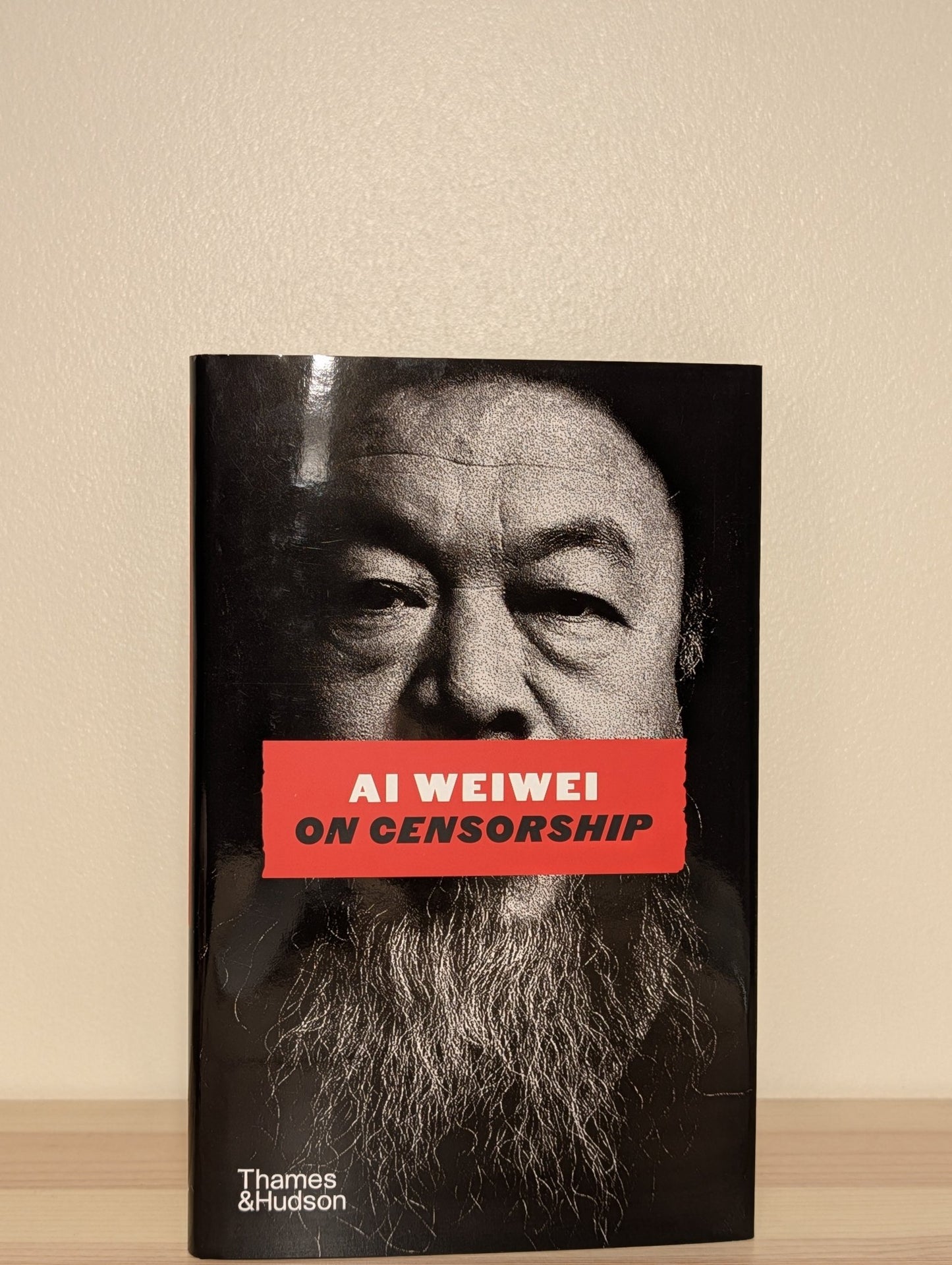 On Censorship by Ai Weiwei (Signed First Edition) - Fialta Books