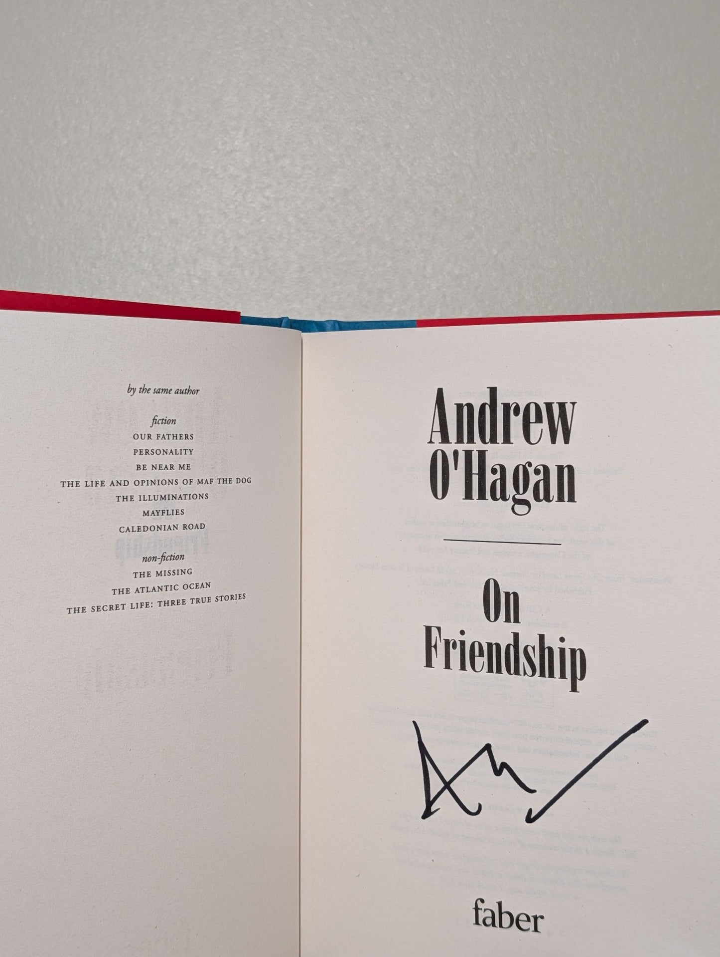 On Friendship by Andrew O'Hagan (Signed First Edition) - Fialta Books