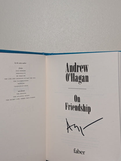 On Friendship by Andrew O'Hagan (Signed with alternative cover) - Fialta Books