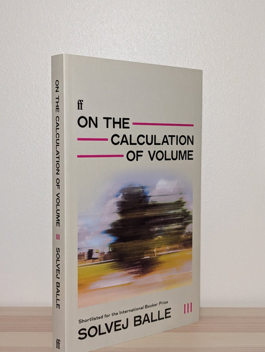 On the Calculation of Volume III by Solvej Balle (Signed) - Fialta Books