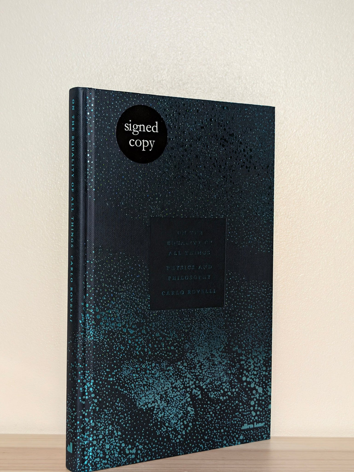On the Equality of All Things by Carlo Rovelli (Signed First Edition) - Fialta Books