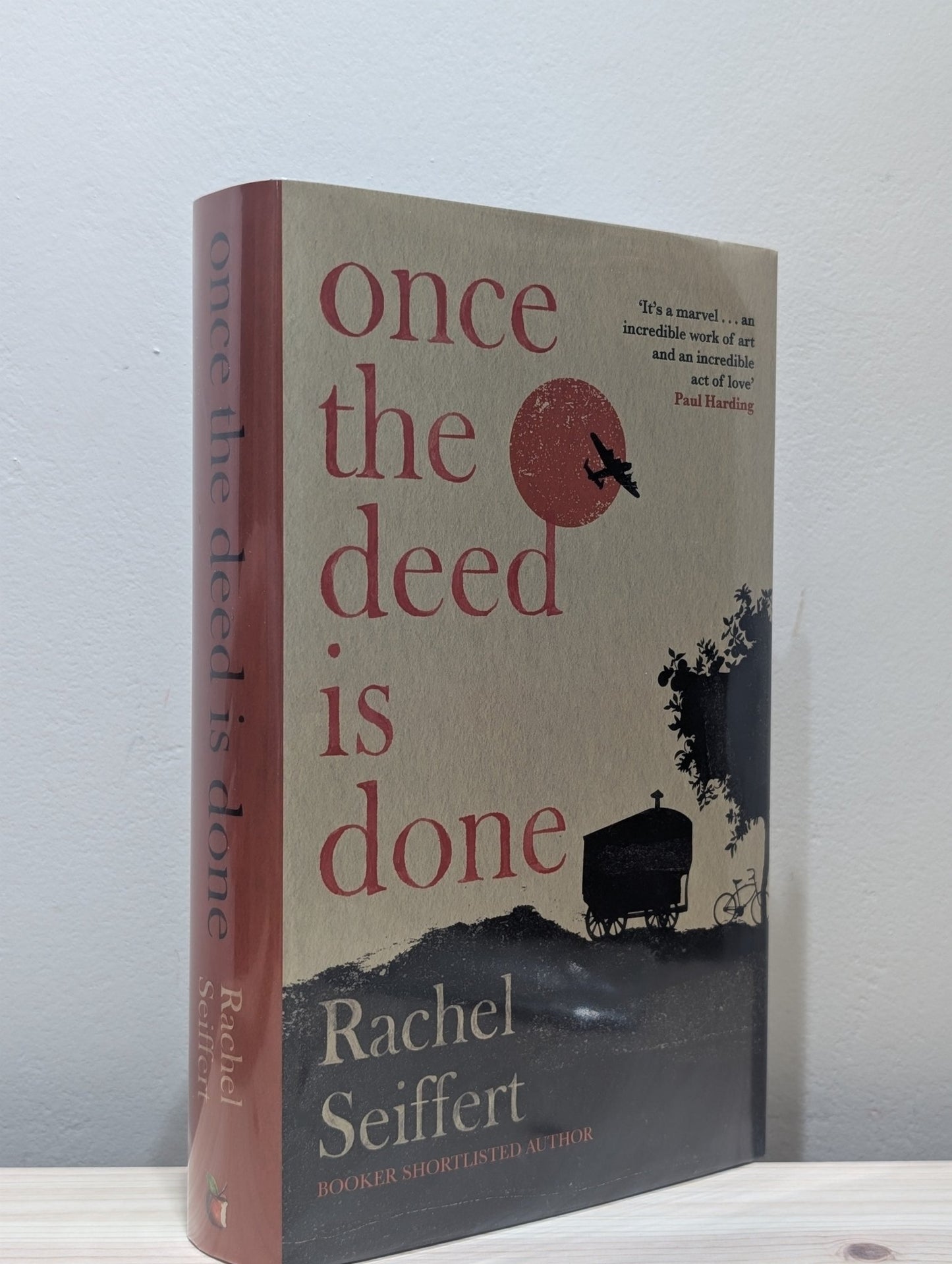 Once the Deed Is Done by Rachel Seiffert (Signed Dated First Edition) - Fialta Books