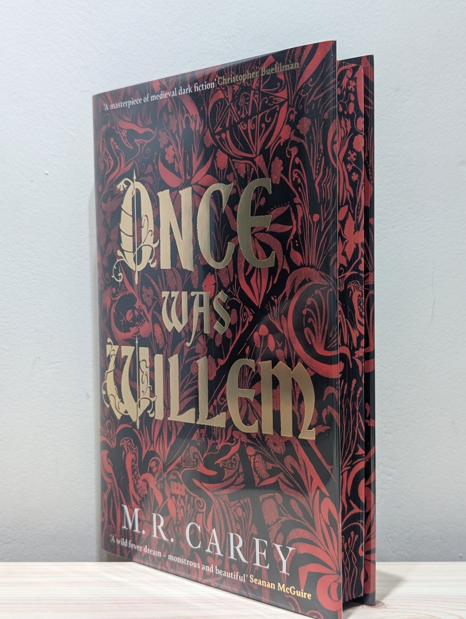 Once Was Willem by M. R. Carey (Signed First Edition with sprayed edges) - Fialta Books
