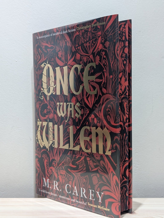 Once Was Willem by M. R. Carey (Signed First Edition with sprayed edges) - Fialta Books