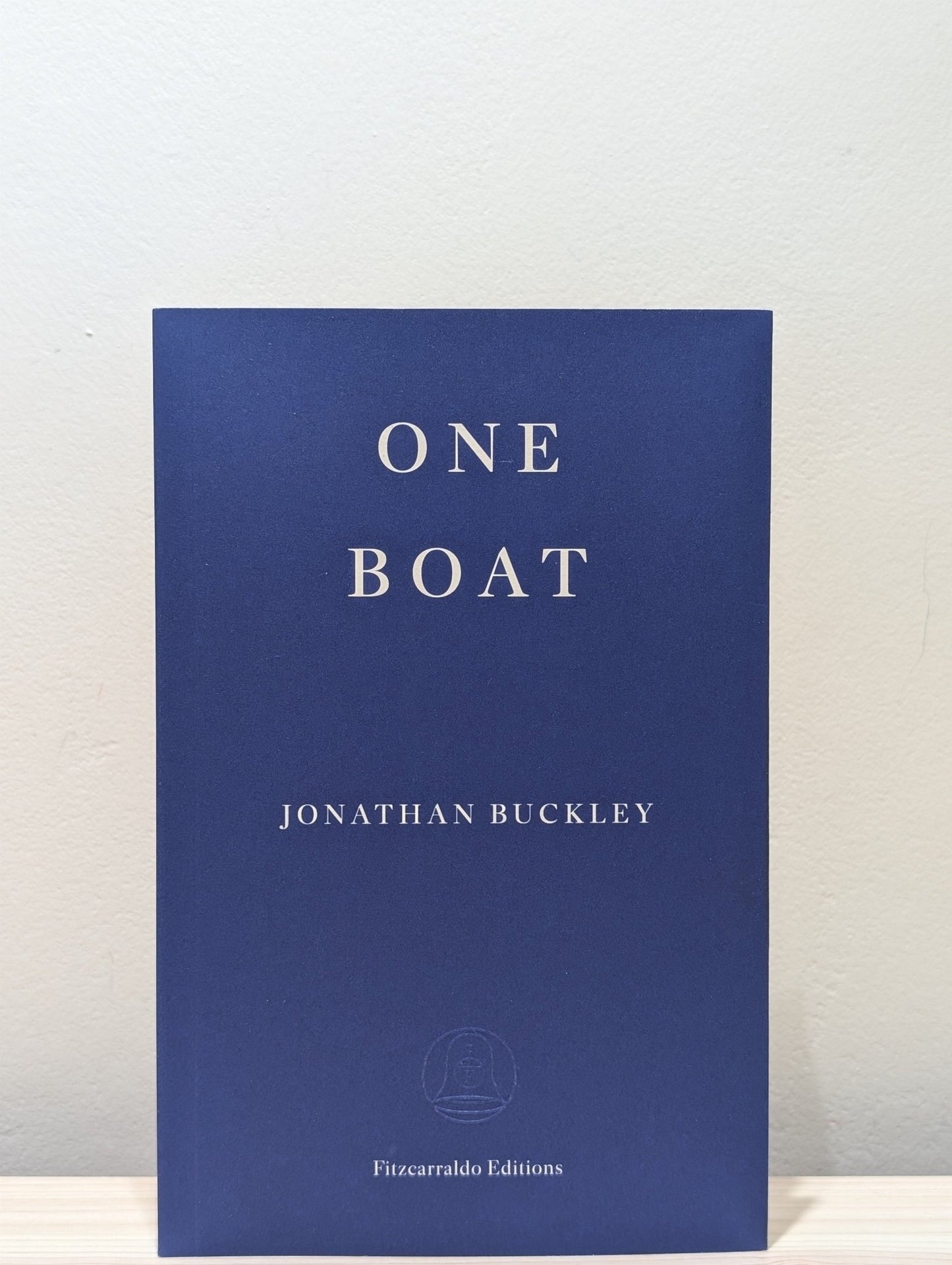 One Boat by Jonathan Buckley (Signed First Edition) - Fialta Books