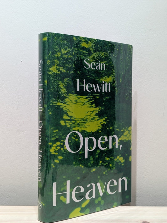 Open, Heaven by Sean Hewitt (Signed Dated First Edition) - Fialta Books