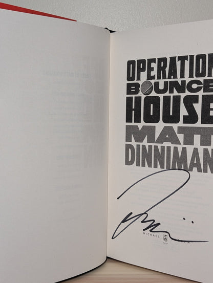 Operation Bounce House by Matt Dinniman (Signed First Edition) - Fialta Books