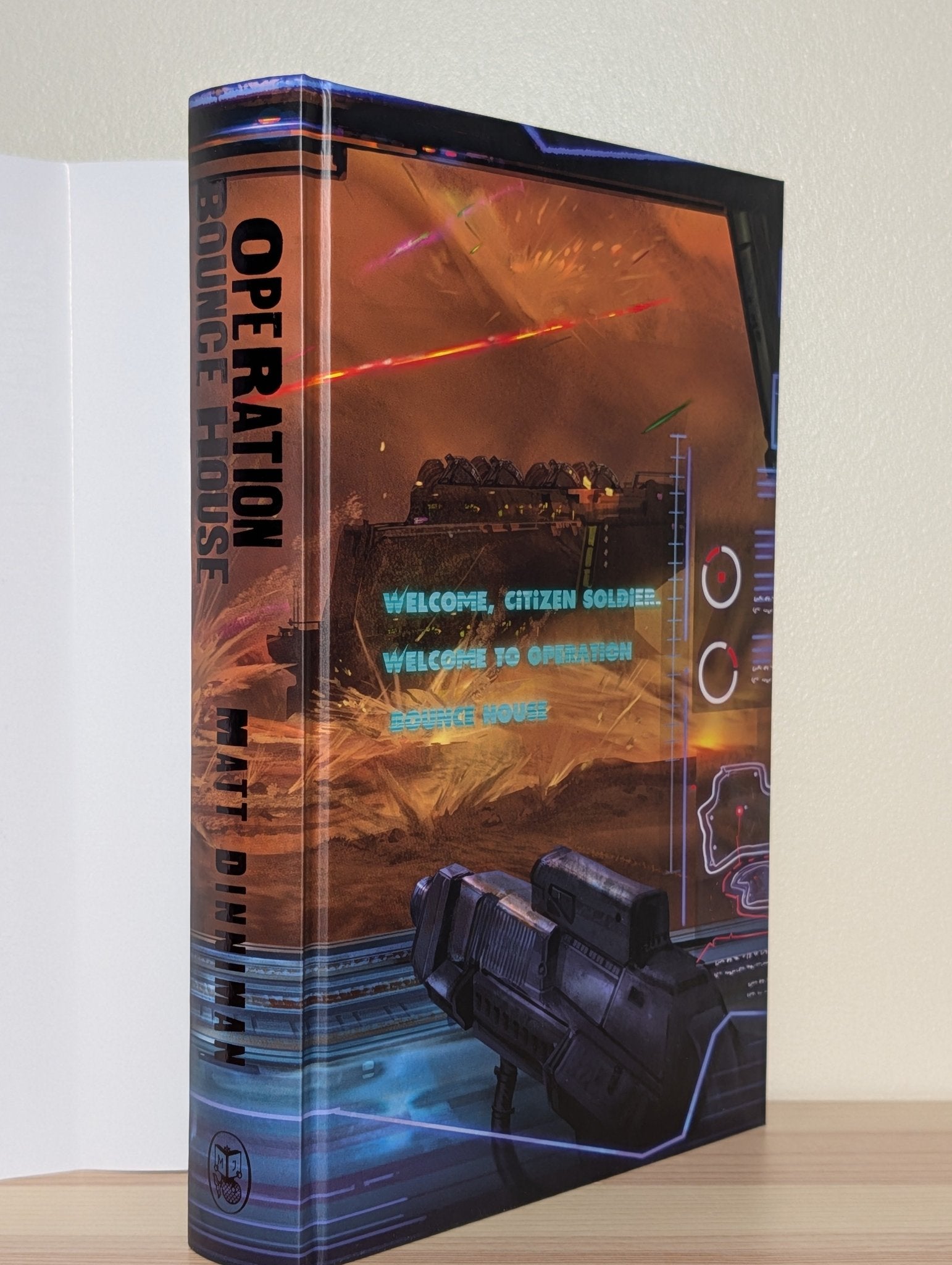 Operation Bounce House by Matt Dinniman (Special Edition with sprayed edges) - Fialta Books