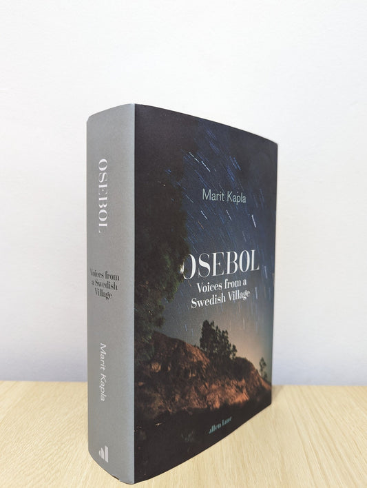 Osebol: Voices from a Swedish Village by Marit Kapla (Signed First Edition) - Fialta Books