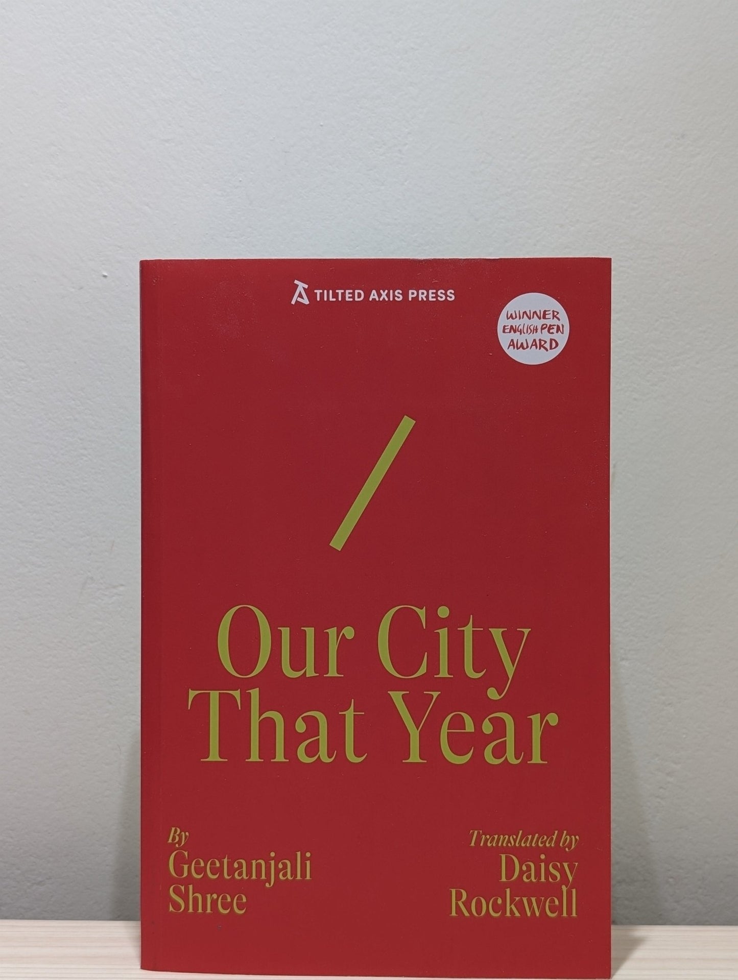 Our City That Year by Geetanjali Shree (First Edition) - Fialta Books