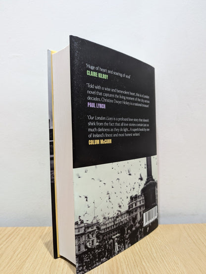 Our London Lives by Christine Dwyer Hickey (Signed First Edition) - Fialta Books