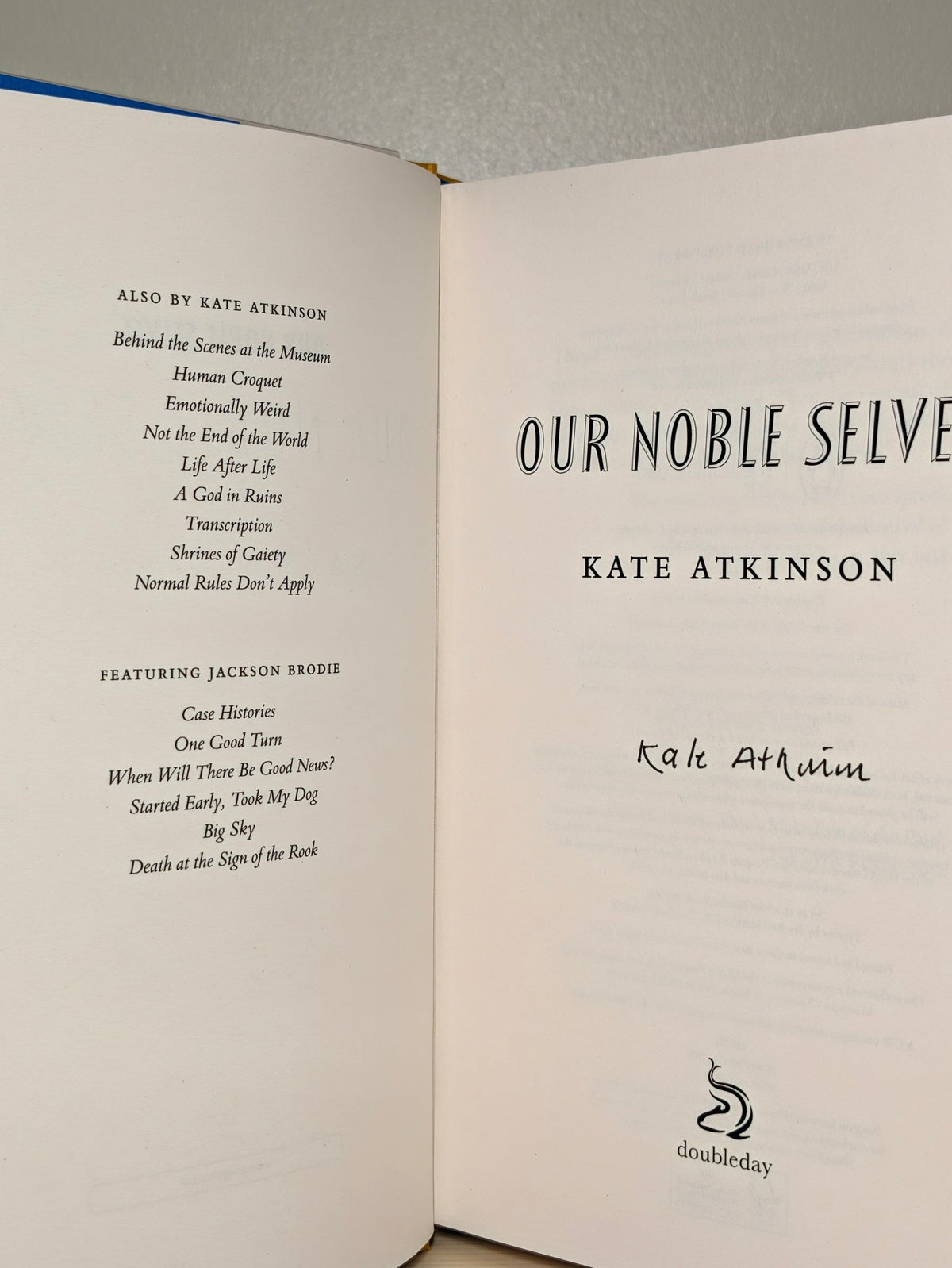 Our Noble Selves by Kate Atkinson (Signed First Edition) - Fialta Books