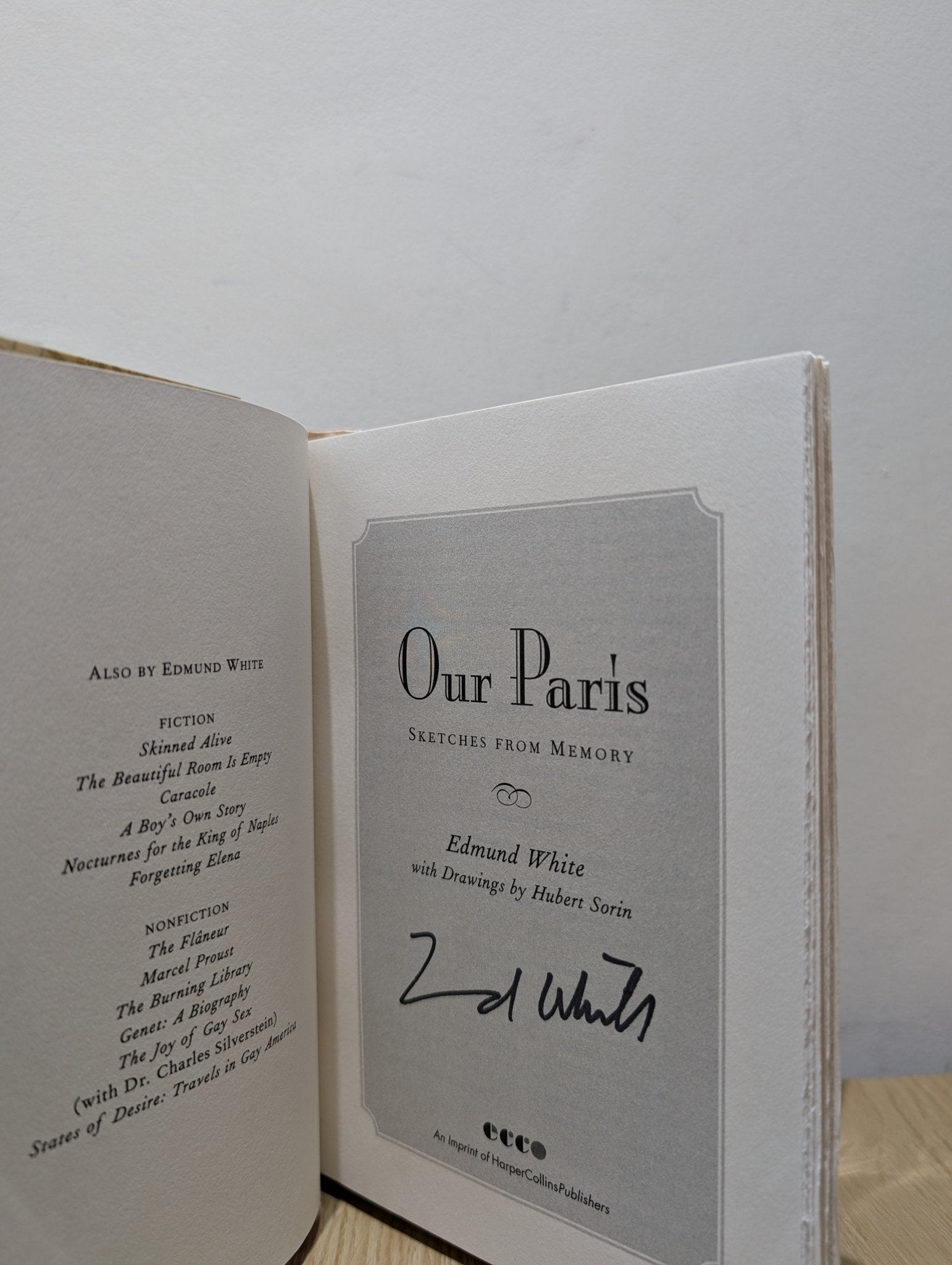 Our Paris: Sketches from Memory by Edmund White (Signed First Edition) - Fialta Books