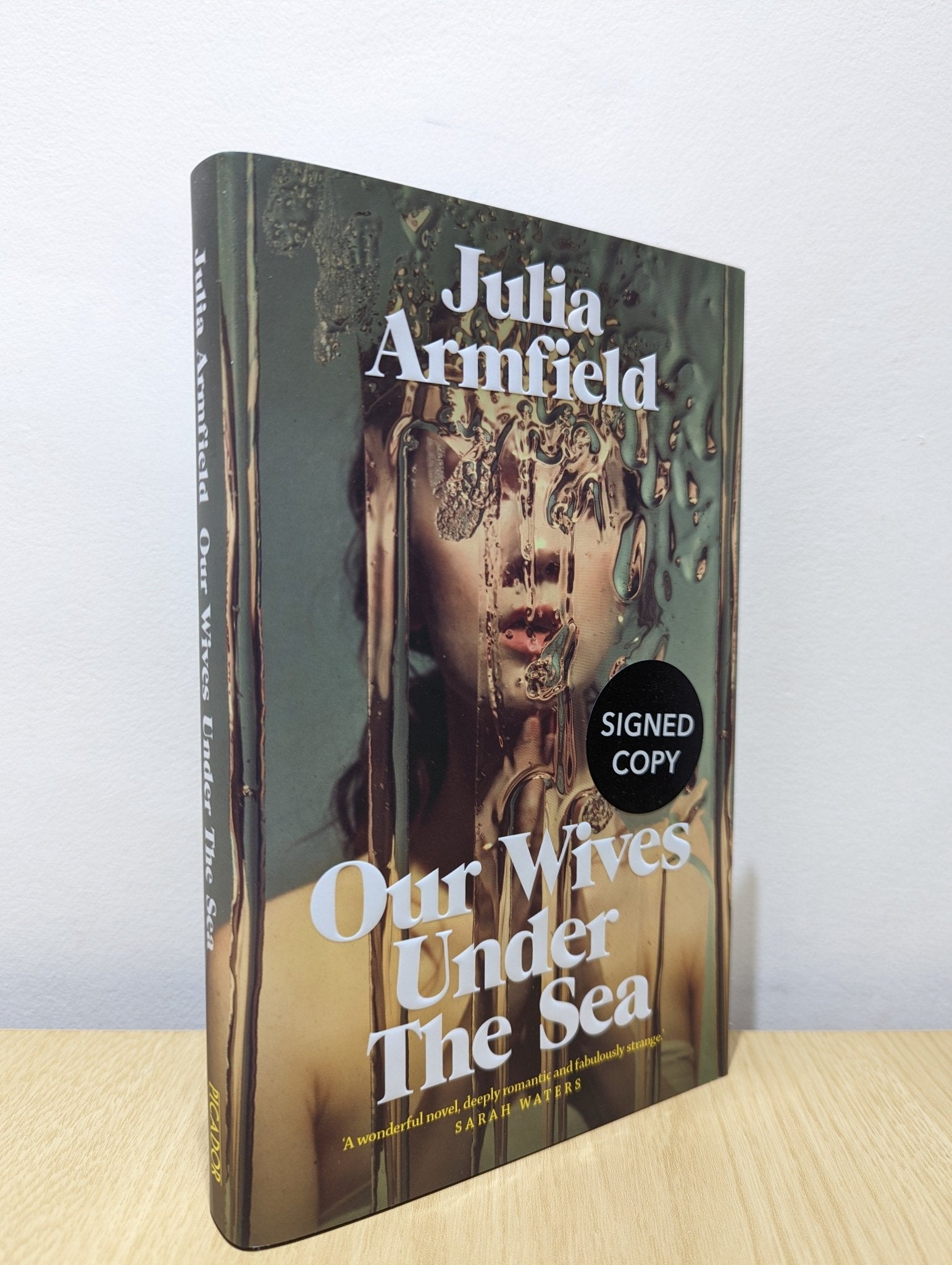 Our Wives Under The Sea by Julia Armfield (Signed First Edition) - Fialta Books