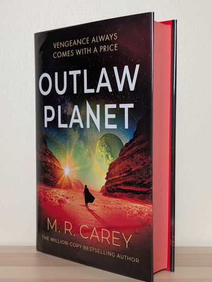 Outlaw Planet by M. R. Carey (Signed First Edition with sprayed edges) - Fialta Books