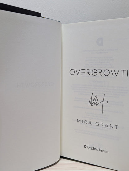 Overgrowth by Mira Grant (Signed First Edition with sprayed edges) - Fialta Books