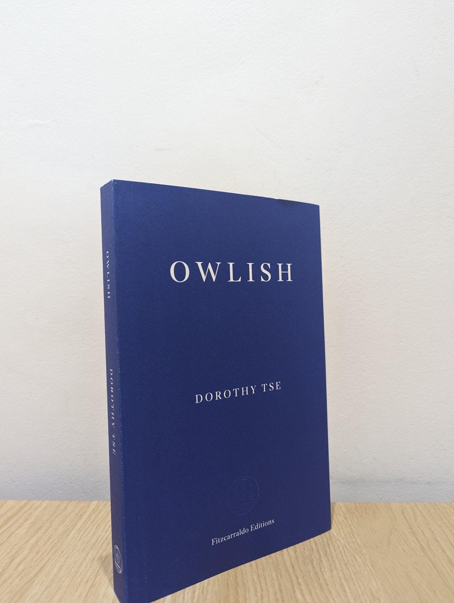 Owlish by Dorothy Tse (First Edition) - Fialta Books