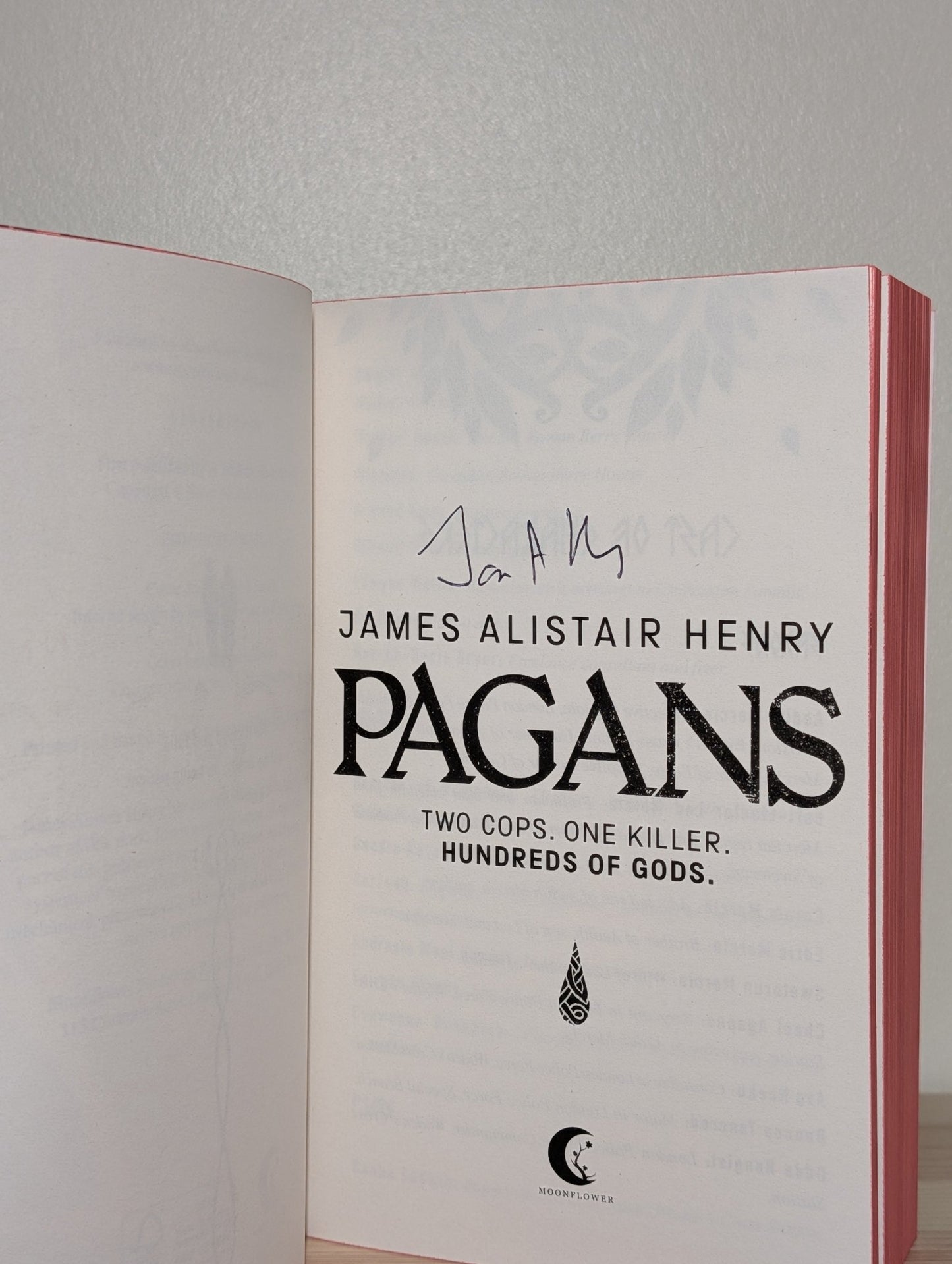 Pagans by James Alistair Henry (Signed Paperback Edition with sprayed edges) - Fialta Books