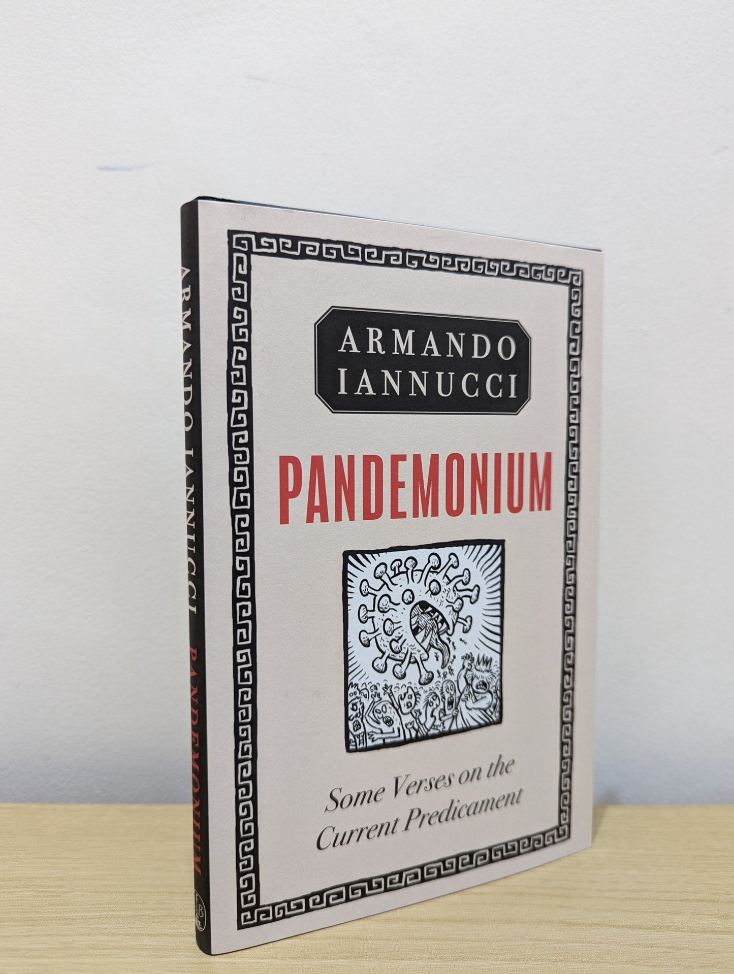 Pandemonium: Some verses on the Current Predicament by Armando Iannucci (Signed First Edition) - Fialta Books