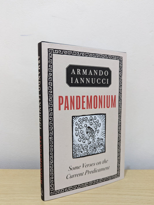 Pandemonium: Some verses on the Current Predicament by Armando Iannucci (Signed First Edition) - Fialta Books