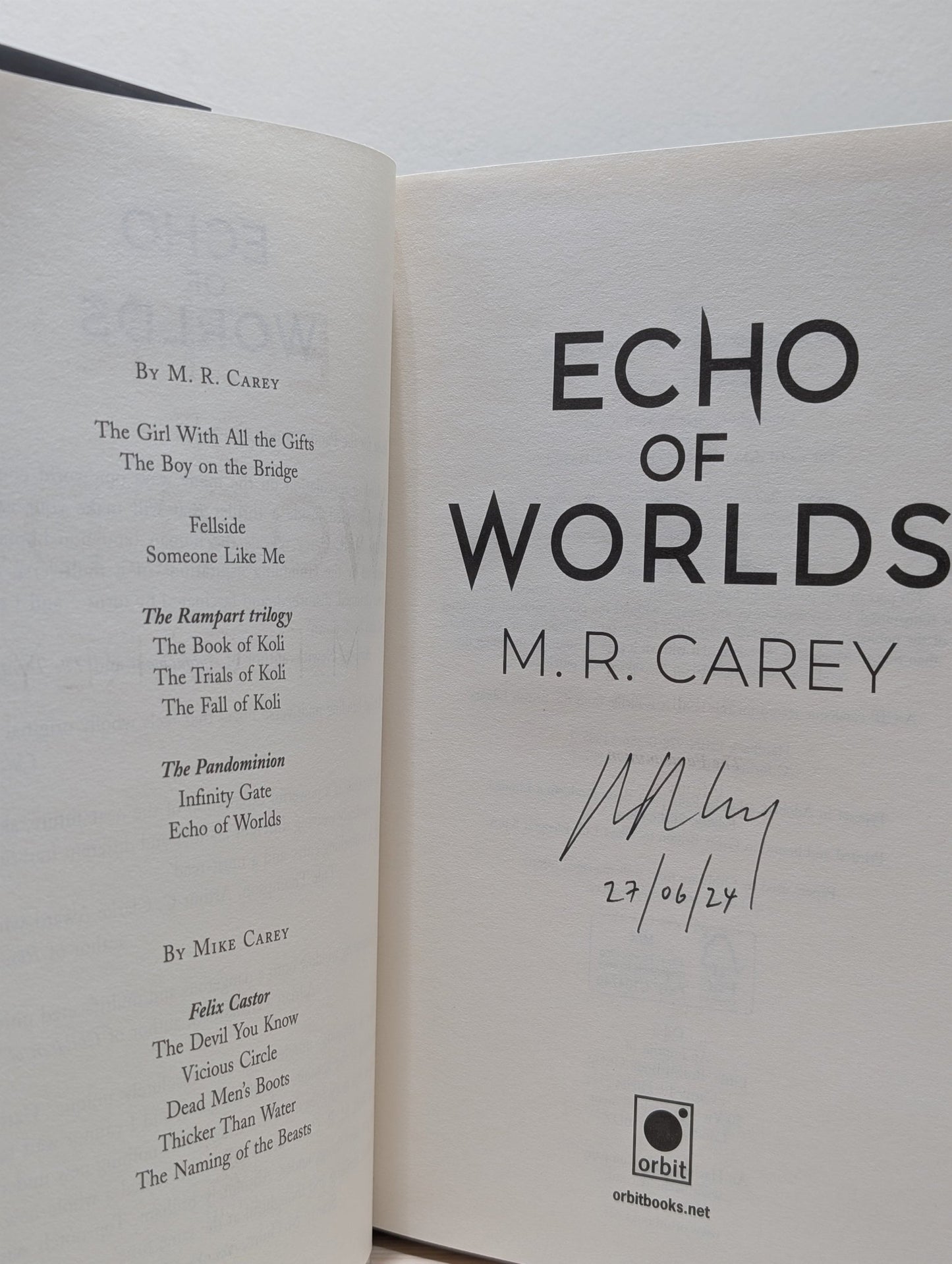Pandominion: Infinity Gate; Echo of Worlds by M. R. Carey (Signed First Edition) - Fialta Books