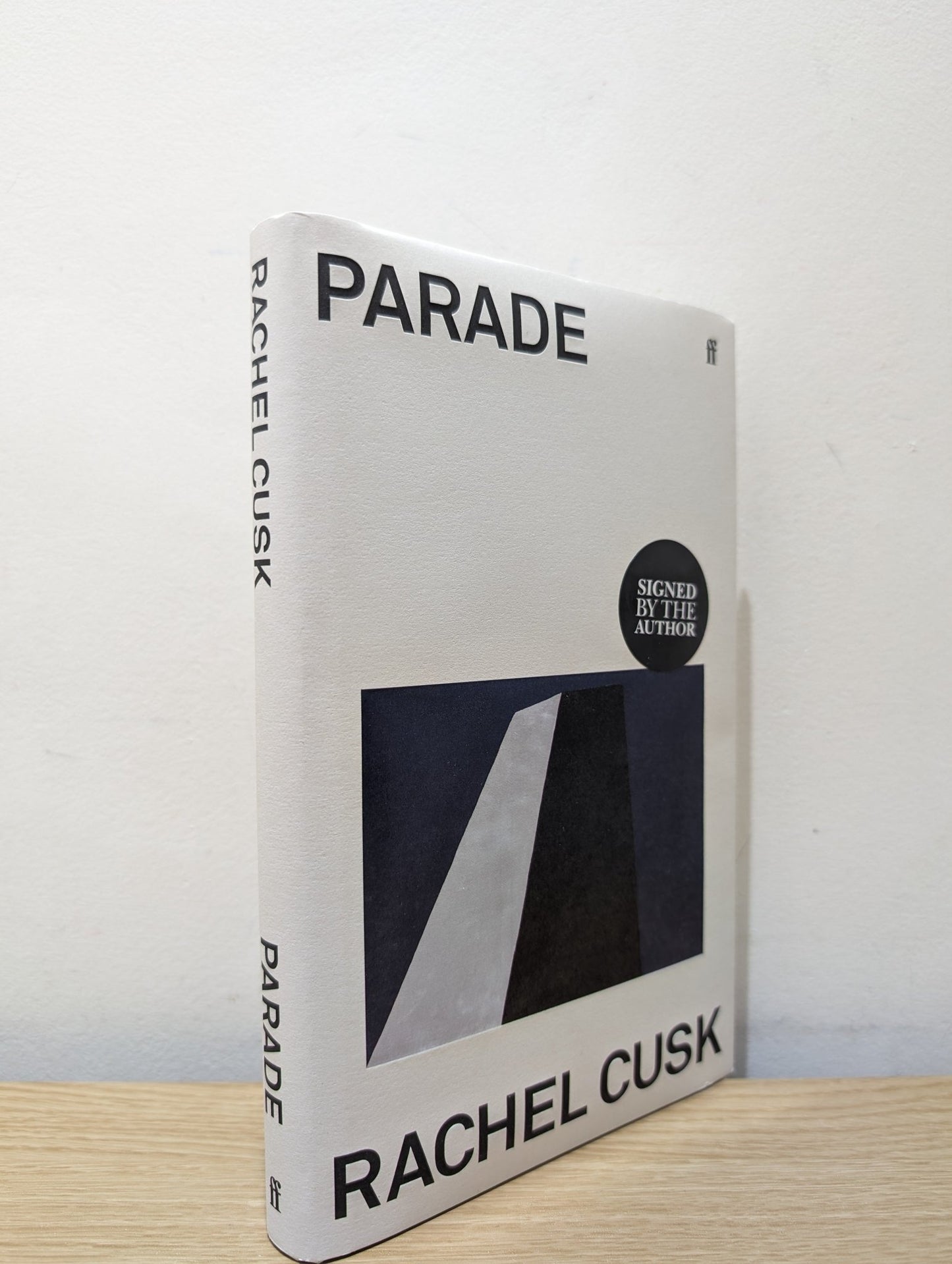 Parade by Rachel Cusk (Signed First Edition) - Fialta Books