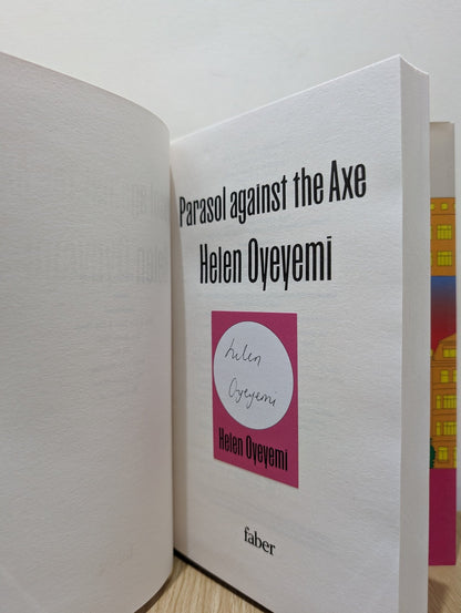 Parasol Against the Axe by Helen Oyeyemi (Signed First Edition) - Fialta Books