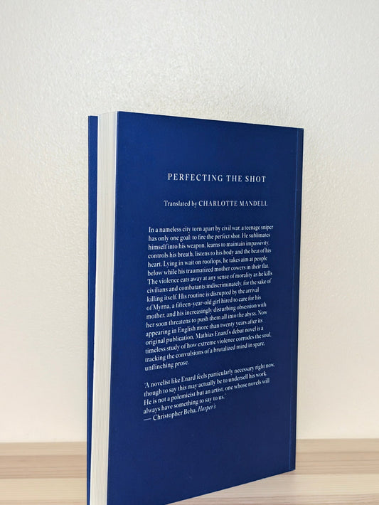 Perfecting the Shot by Mathias Enard (Signed First Edition) - Fialta Books