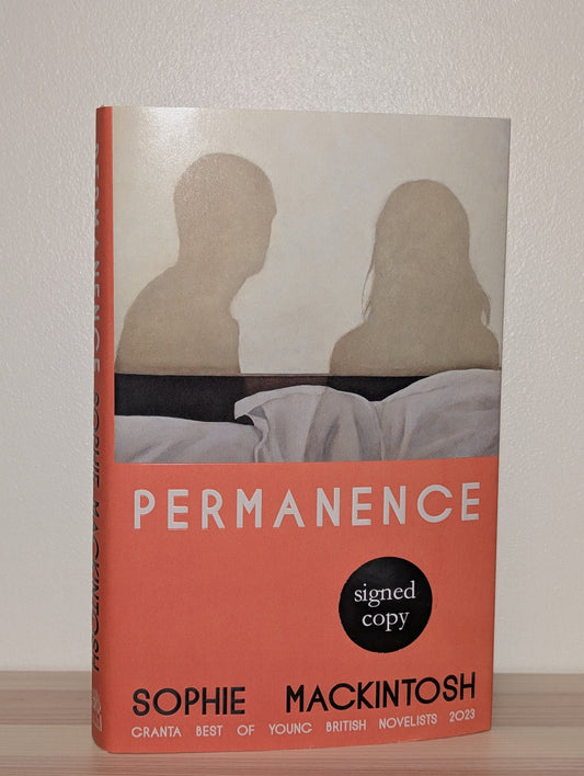 Permanence by Sophie Mackintosh (Signed First Edition) - Fialta Books