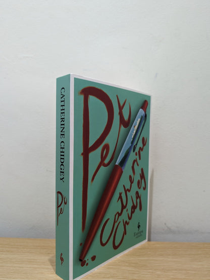 Pet: The international bestseller by Catherine Chidgey (Signed Dated First Edition) - Fialta Books