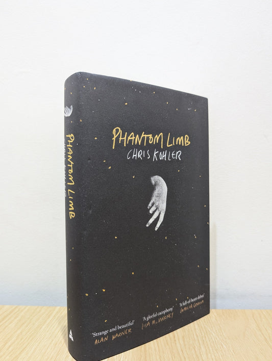 Phantom Limb by Chris Kohler (Signed Dated Doodled First Edition) - Fialta Books
