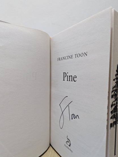 Pine by Francine Toon (Signed First Edition with stencilled edges) - Fialta Books