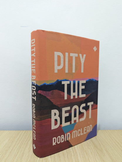 Pity the Beast by Robin McLean - Fialta Books