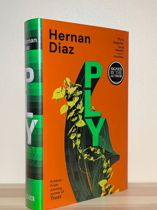 Ply by Hernan Diaz (Signed to Title Page) - Fialta Books