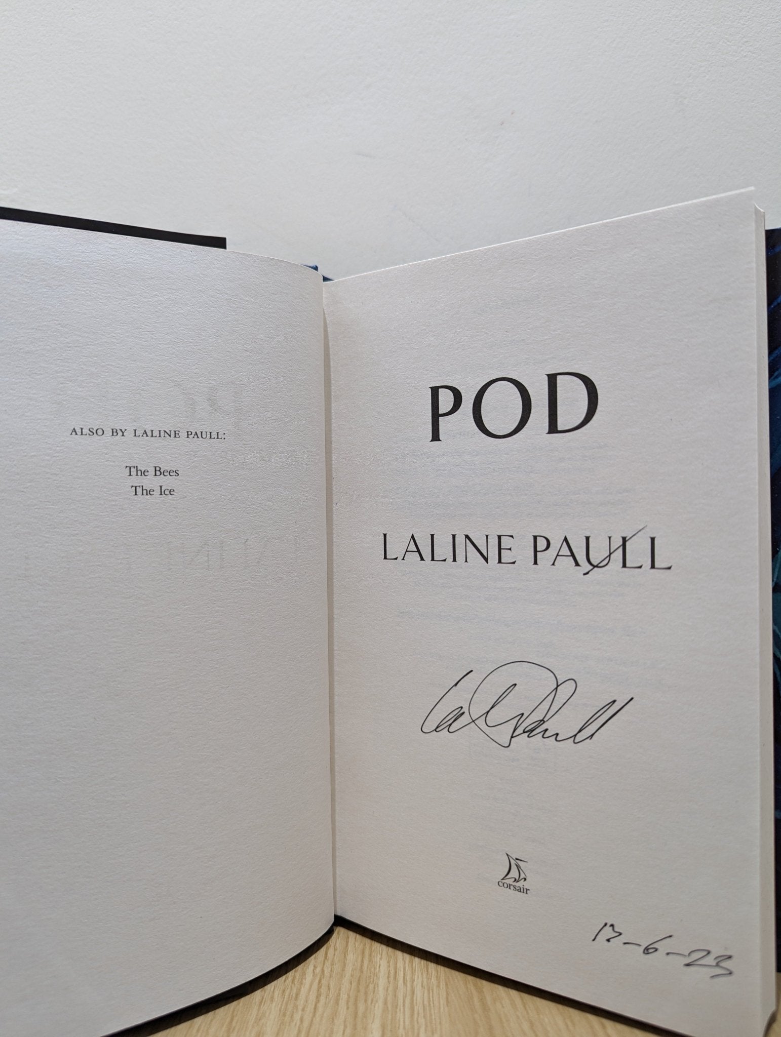 Pod by Laline Paull (Signed Dated First Edition) - Fialta Books