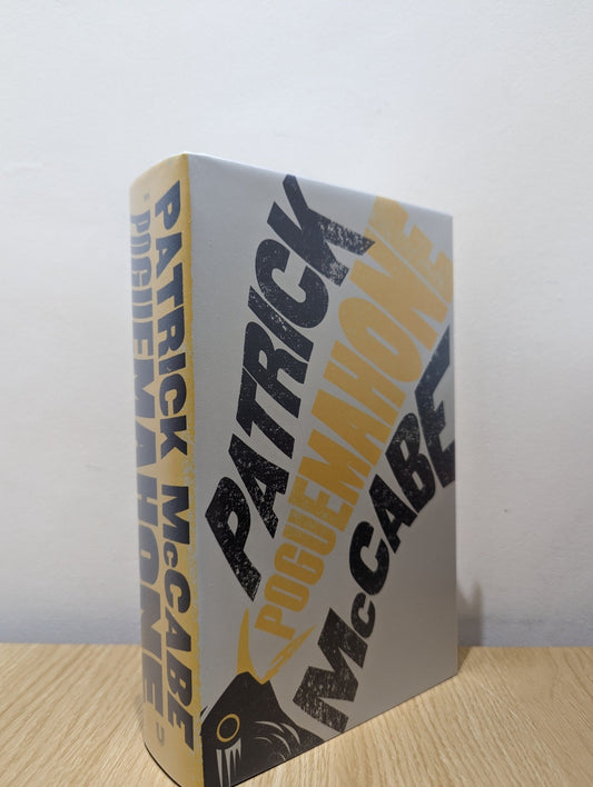 Poguemahone by Patrick McCabe (Signed First Edition) - Fialta Books