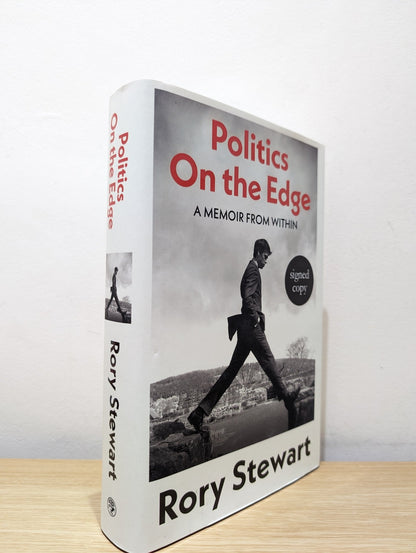 Politics On the Edge by Rory Stewart (Signed First Edition) - Fialta Books