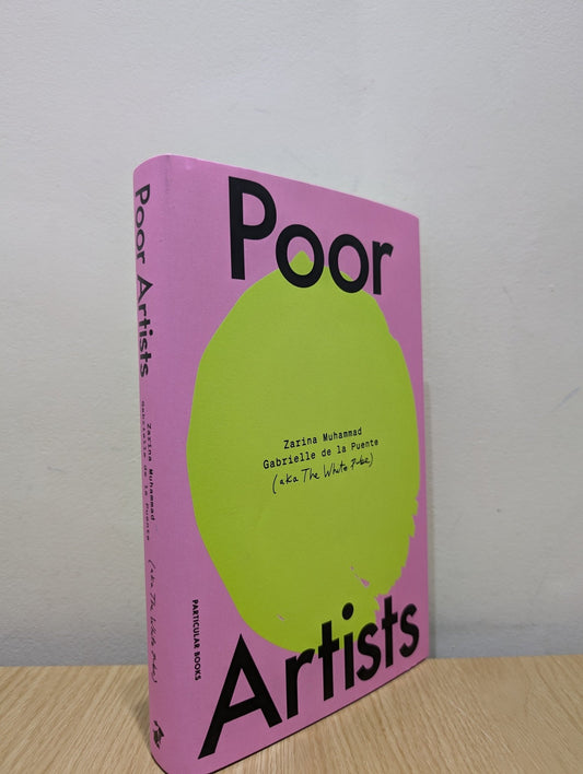 Poor Artists by The White Pube (Signed First Edition) - Fialta Books