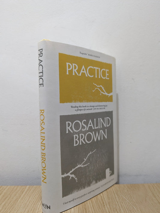 Practice by Rosalind Brown (Signed First Edition) - Fialta Books