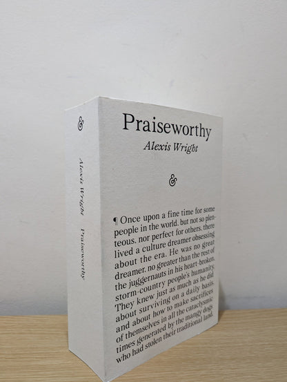 Praiseworthy by Alexis Wright (First Edition) - Fialta Books