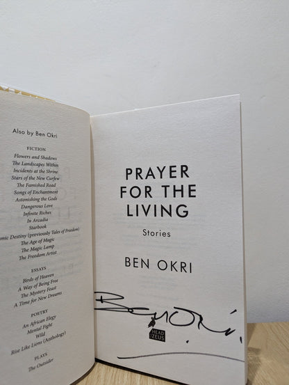Prayer for the Living by Ben Okri (Signed First Edition) - Fialta Books