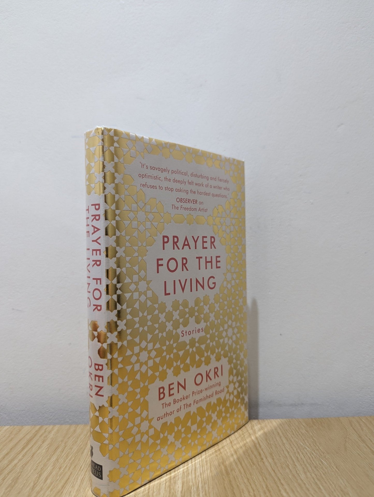 Prayer for the Living by Ben Okri (Signed First Edition) - Fialta Books