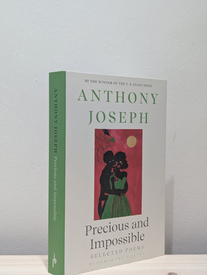 Precious & Impossible: Selected Poems by Anthony Joseph (Signed First Edition) - Fialta Books
