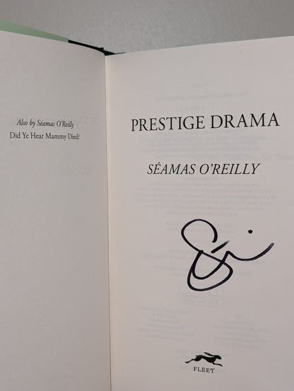 Prestige Drama by Seamas O'Reilly (Signed First Edition) - Fialta Books
