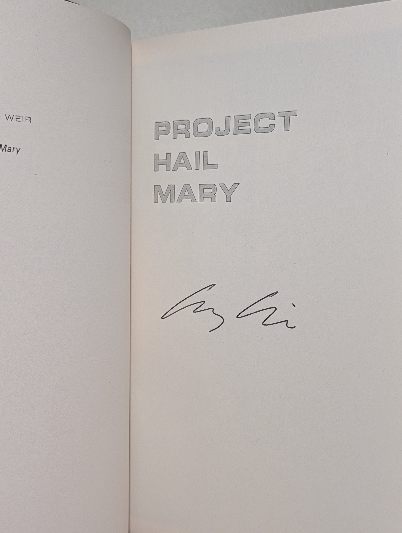 Project Hail Mary by Andy Weir (Signed First Edition) - Fialta Books
