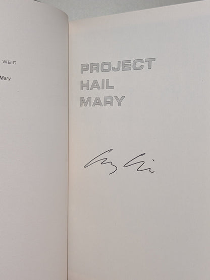 Project Hail Mary by Andy Weir (Signed First Edition) - Fialta Books