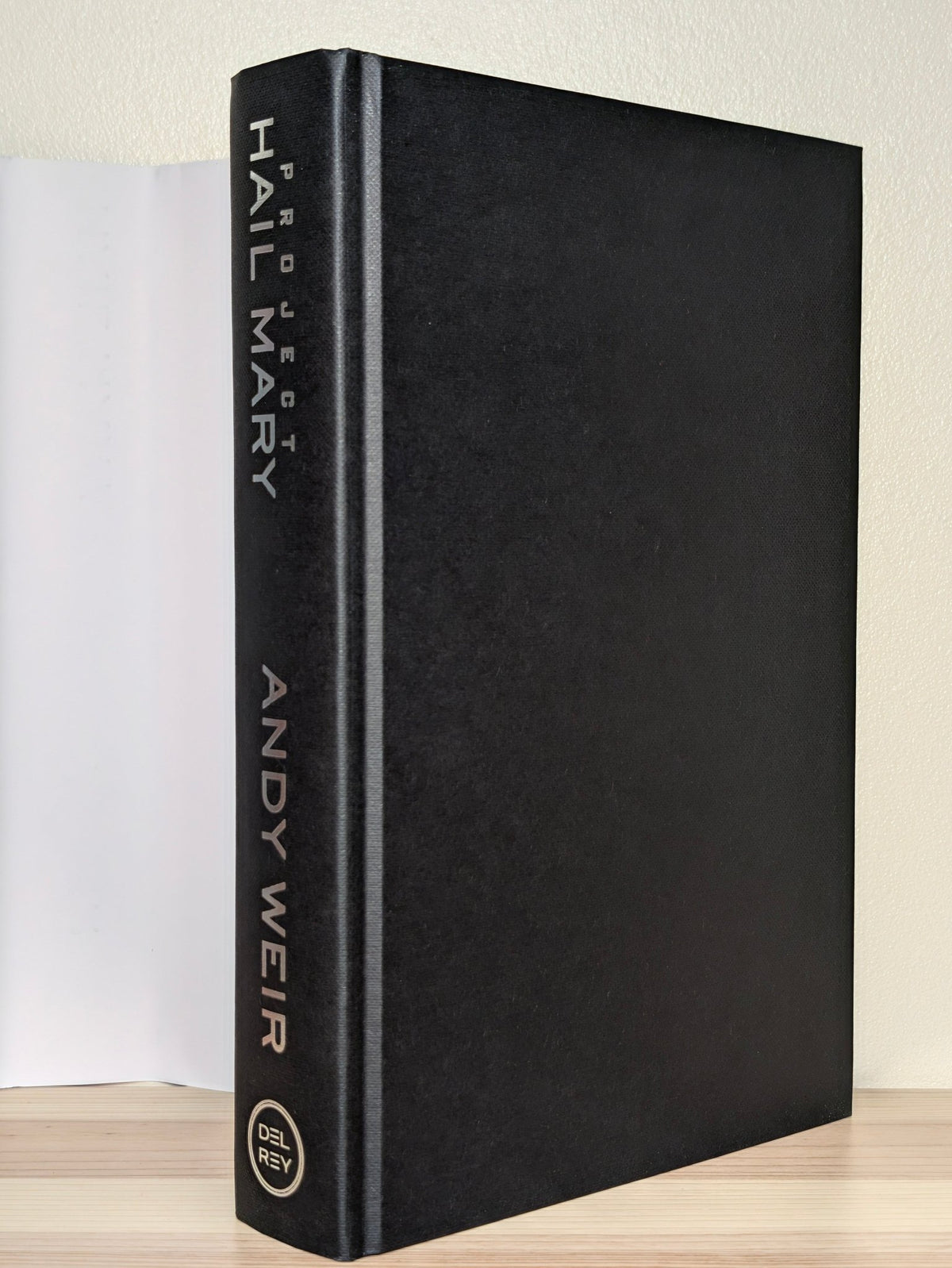 Project Hail Mary by Andy Weir (Signed First Edition) - Fialta Books