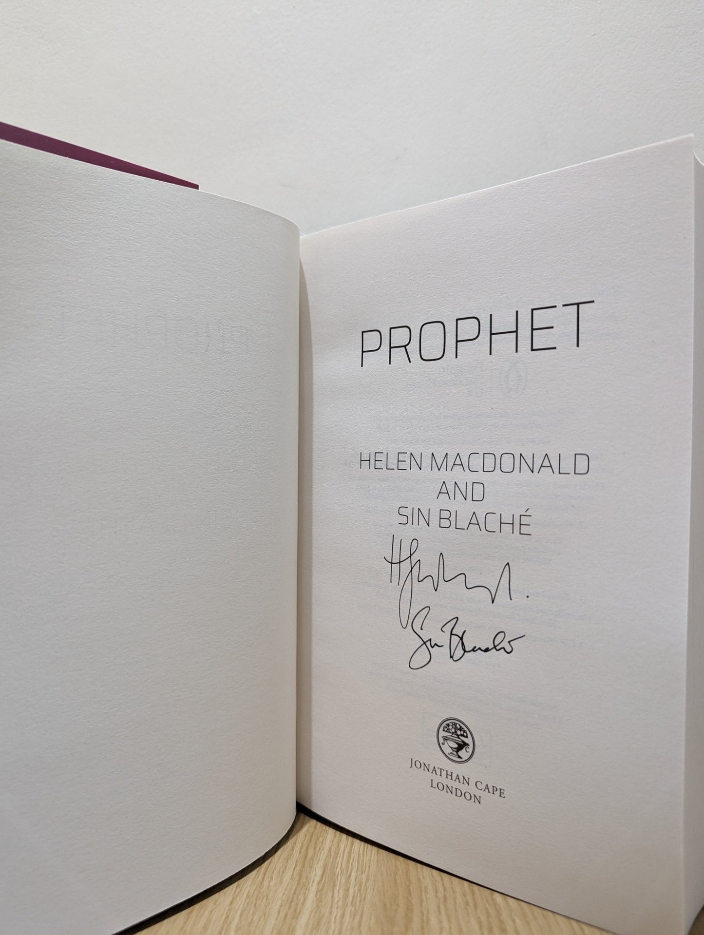 Prophet by Helen Macdonald Sin Blache (Signed First Edition) - Fialta Books
