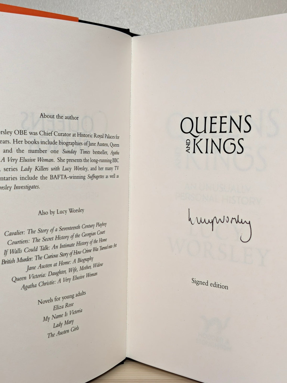 Queens and Kings: An Unusually Personal History by Lucy Worsley (Signed First Edition) - Fialta Books