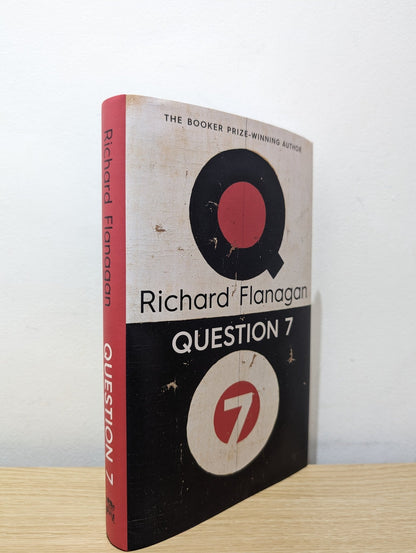 Question 7 by Richard Flanagan (Signed First Edition) - Fialta Books